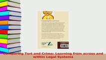 Download  Comparing Tort and Crime Learning from across and within Legal Systems Free Books