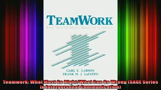 READ book  Teamwork What Must Go RightWhat Can Go Wrong SAGE Series in Interpersonal Full EBook