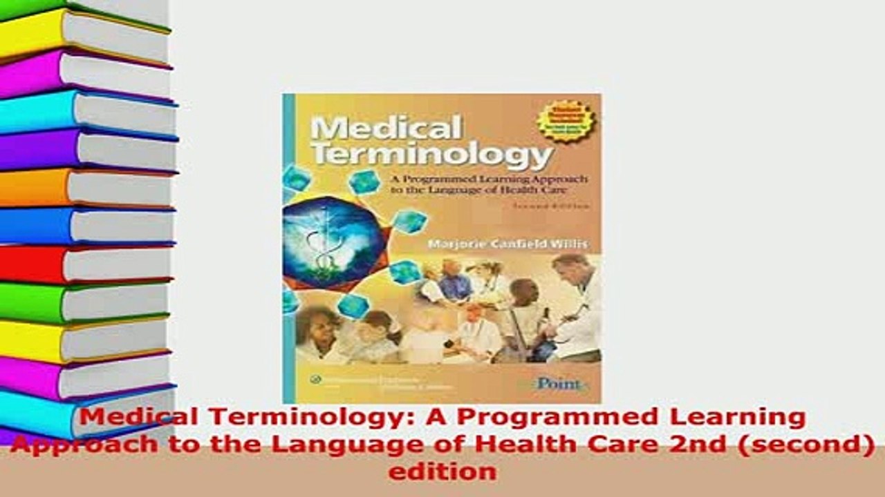 Download  Medical Terminology A Programmed Learning Approach to the Language of Health Care 2nd PDF Online