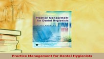PDF  Practice Management for Dental Hygienists Download Online