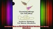 FREE EBOOK ONLINE  Growing Wings on the Way Systems Thinking for Messy Situations Free Online