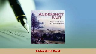 PDF  Aldershot Past Download Online