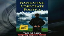 Downlaod Full PDF Free  Navigating Corporate Politics Online Free