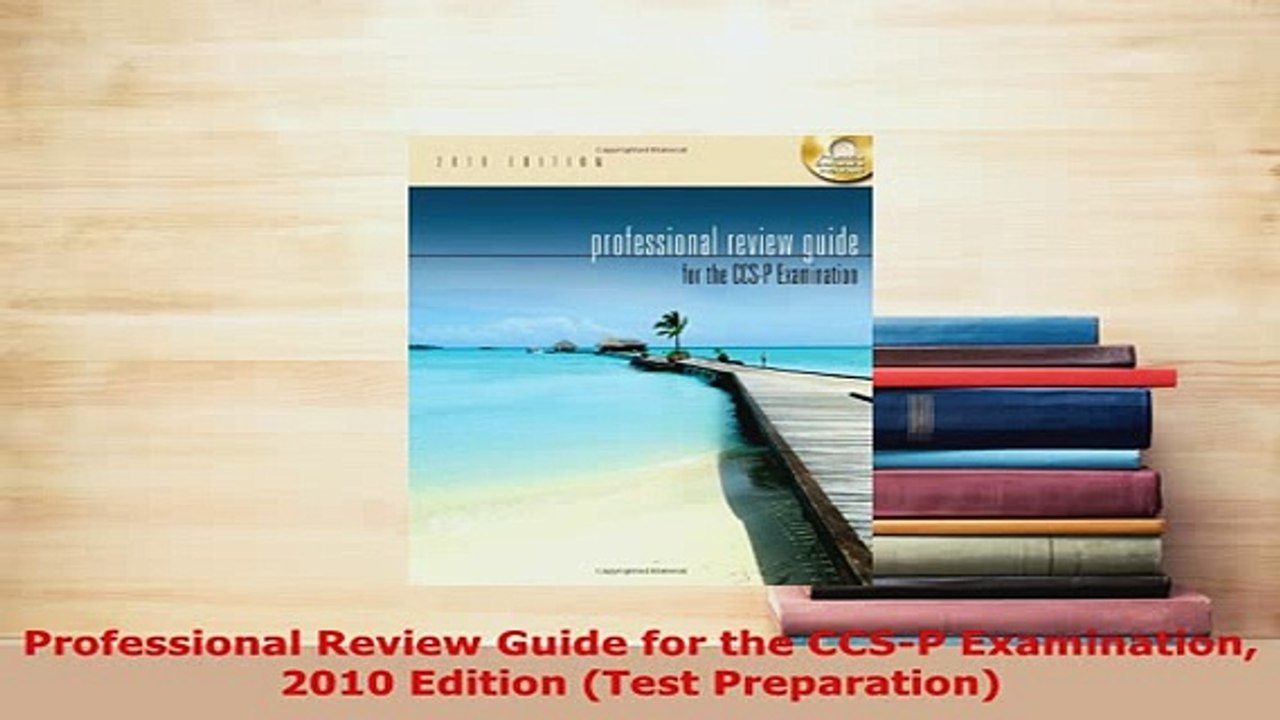 Download  Professional Review Guide for the CCSP Examination 2010 Edition Test Preparation PDF Full Ebook