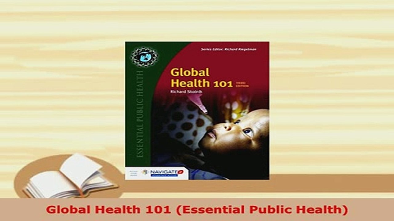 Download  Global Health 101 Essential Public Health PDF Book Free