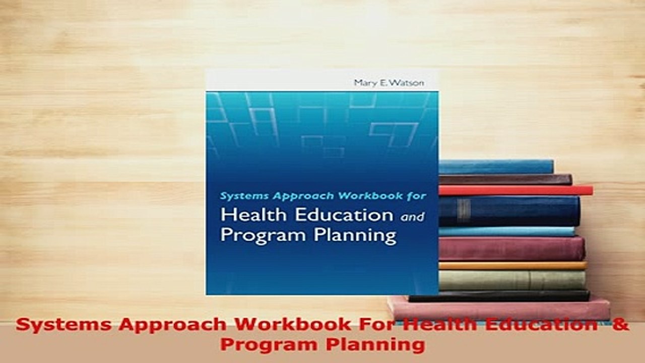 PDF  Systems Approach Workbook For Health Education    Program Planning PDF Online