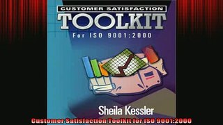 READ book  Customer Satisfaction Toolkit for ISO 90012000  FREE BOOOK ONLINE