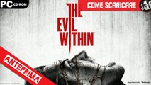 Scaricare ed installare The Evil Within The Consequence per PC