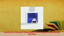 PDF  Guide to Manual Materials Handling Guide Book Series PDF Book Free