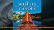 READ book  The Willits Brothers and Their Canoes Wooden Boat Craftsmen in Washington State 19081967 Full EBook