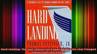 READ book  Hard Landing The Epic Contest for Power and Profits That Plunged the Airlines into Chaos Online Free
