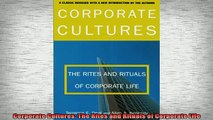 READ book  Corporate Cultures The Rites and Rituals of Corporate Life Full EBook