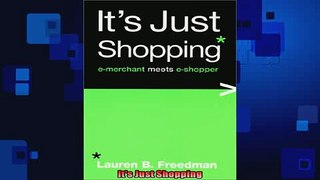 READ book  Its Just Shopping  FREE BOOOK ONLINE