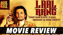 Laal Rang Full Movie Review | Randeep Hooda | Box Office Asia