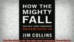READ FREE Ebooks  How The Mighty Fall And Why Some Companies Never Give In Online Free