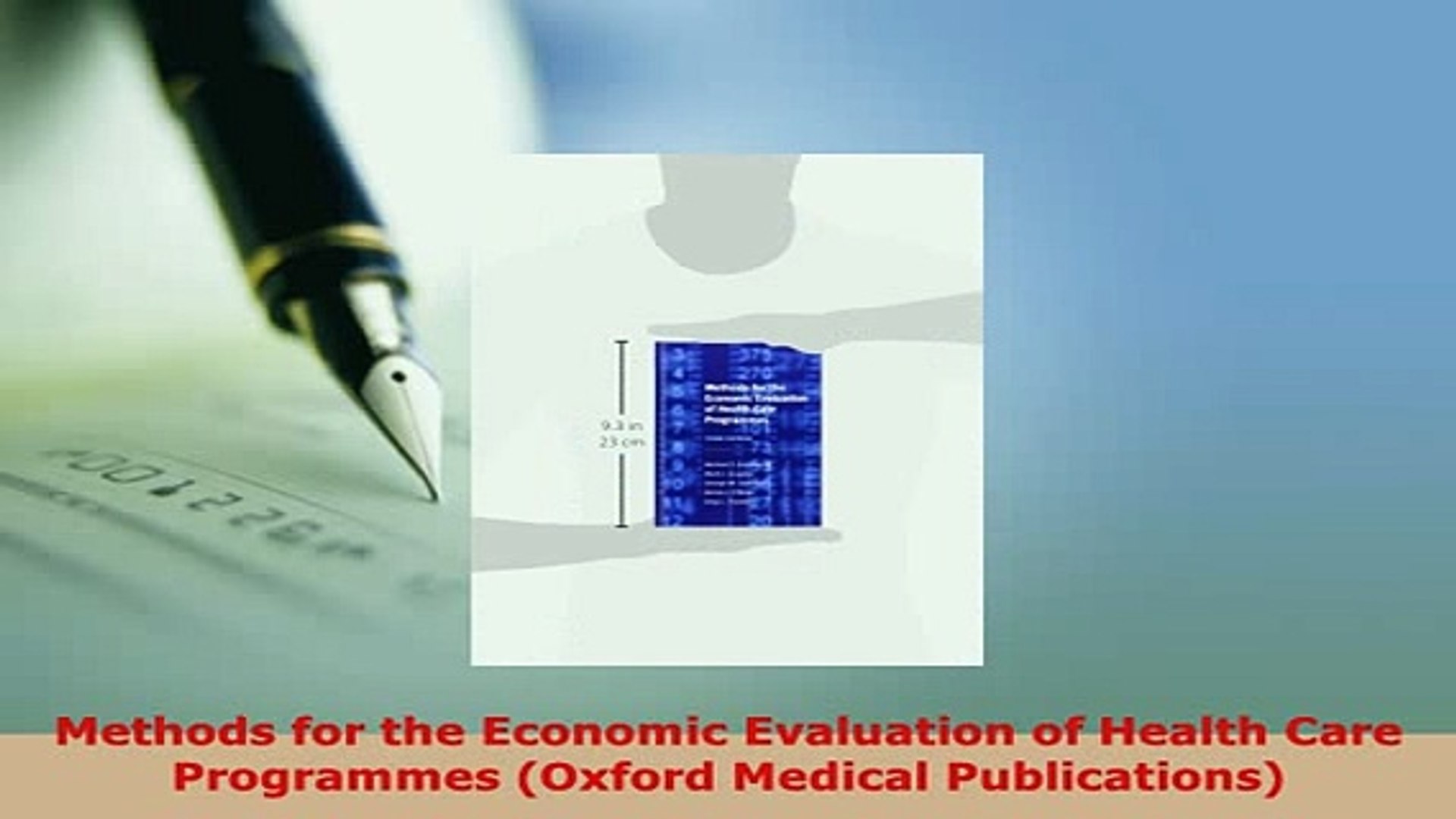 ⁣Download  Methods for the Economic Evaluation of Health Care Programmes Oxford Medical Read Online