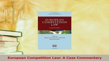 Download  European Competition Law A Case Commentary Free Books