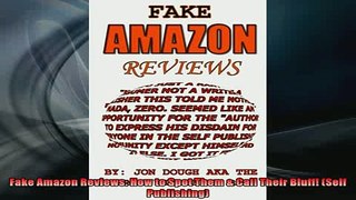 EBOOK ONLINE  Fake Amazon Reviews How to Spot Them  Call Their Bluff Self Publishing  BOOK ONLINE