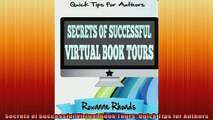 FREE PDF  Secrets of Successful Virtual Book Tours Quick Tips for Authors  DOWNLOAD ONLINE