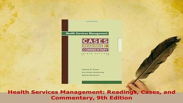 PDF Health Services Management Readings Cases and Commentary 9th Edition Download Online