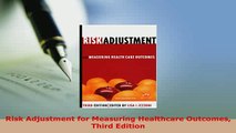 Download  Risk Adjustment for Measuring Healthcare Outcomes Third Edition Ebook