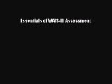 Download Essentials of WAIS-III Assessment Ebook Online
