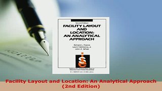 PDF  Facility Layout and Location An Analytical Approach 2nd Edition Ebook
