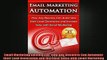 FREE PDF  Email Marketing Automation How Any Business Can Automate their Lead Generation and  FREE BOOOK ONLINE