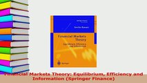 PDF  Financial Markets Theory Equilibrium Efficiency and Information Springer Finance Free Books