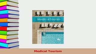 Download  Medical Tourism PDF Book Free
