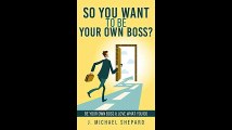 Be Your Own Boss Start your own company with 200  Love What You Do Business Start-ups Book 1
