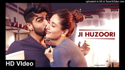 JI HUZOORI Video Song - KI & KA - Arjun Kapoor, Kareena Kapoor - Mithoon - T-Series