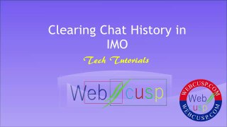How to Delete Clear IMO App Chat History