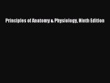 [PDF] Principles of Anatomy & Physiology Ninth Edition [Download] Full Ebook