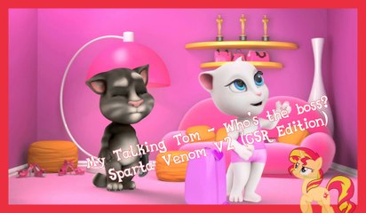 [Sparta Venom V2 GSR Edition] My Talking Tom - Who's the boss?
