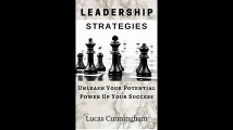 Leadership Strategies Unleash Your Potential Power Up Your Success Learn  Master the Art Of Leadership