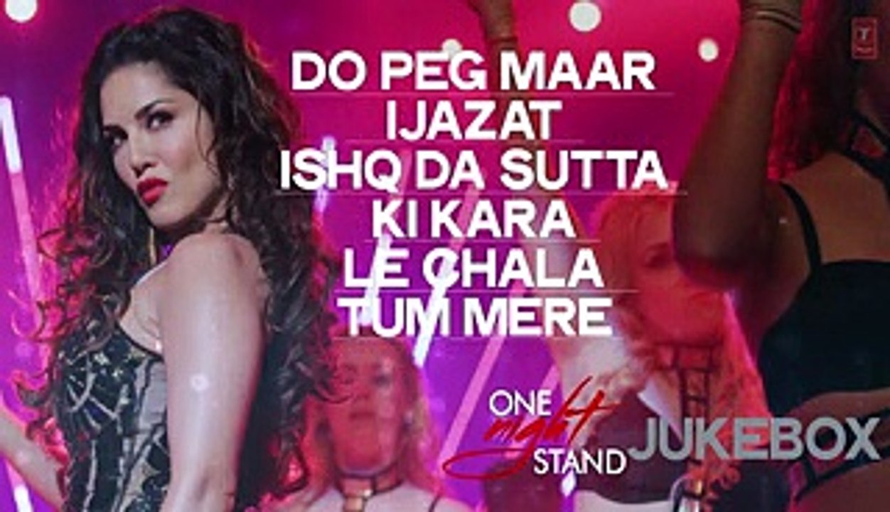 One Night Stand Jukebox ( Full Movie Songs)  Sunny Leone, Tanuj Virwani
