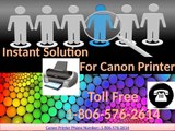 Canon Printer Phone Number 1-806-576-2614 If any Canon Printer problem