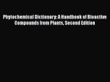 [PDF] Phytochemical Dictionary: A Handbook of Bioactive Compounds from Plants Second Edition