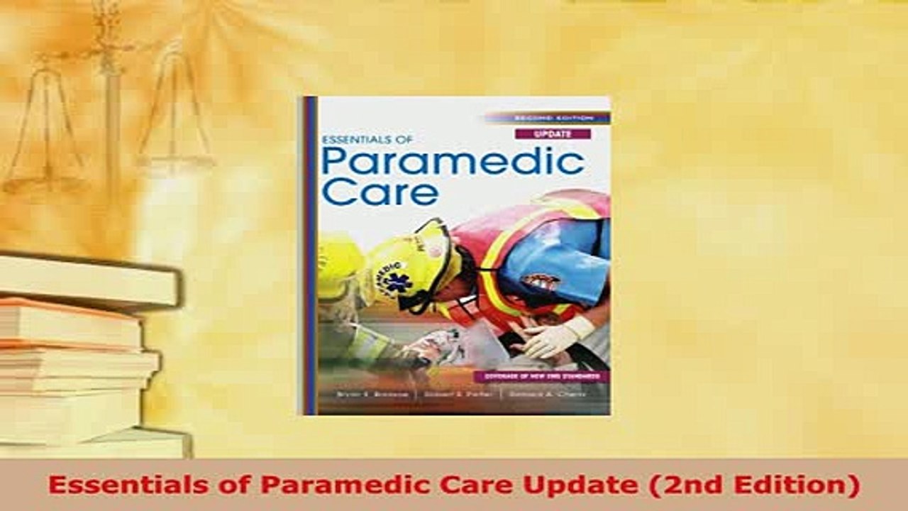 Download  Essentials of Paramedic Care Update 2nd Edition Read Online