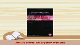 PDF  Lecture Notes Emergency Medicine Download Full Ebook