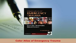 PDF  Color Atlas of Emergency Trauma PDF Full Ebook