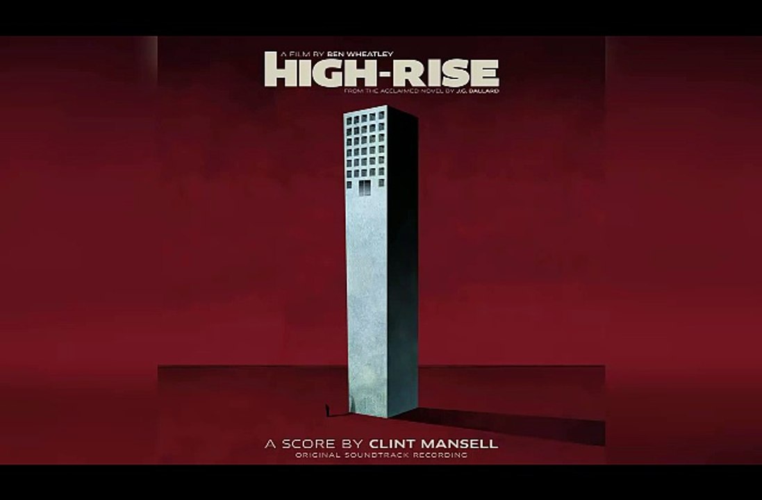 High Rise -  Full Soundtrack