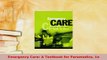 PDF  Emergency Care A Textbook for Paramedics 1e Read Online