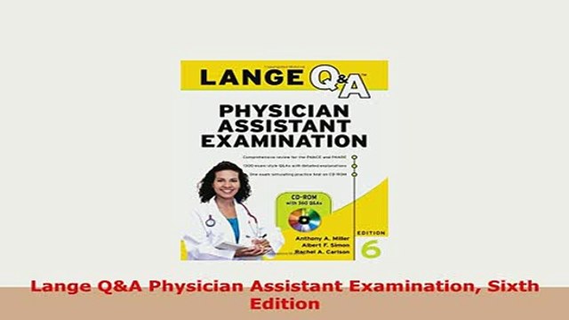 PDF Lange QA Physician Assistant Examination Sixth Edition PDF Book Free