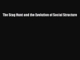 Download The Stag Hunt and the Evolution of Social Structure  EBook