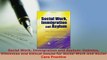 PDF  Social Work Immigration and Asylum Debates Dilemmas and Ethical Issues for Social Work  EBook