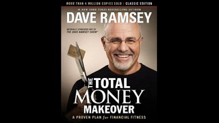 The Total Money Makeover Classic Edition A Proven Plan for Financial Fitness