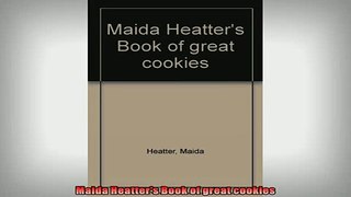READ book  Maida Heatters Book of great cookies  FREE BOOOK ONLINE
