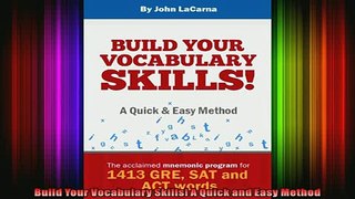 DOWNLOAD FREE Ebooks  Build Your Vocabulary Skills A Quick and Easy Method Full EBook
